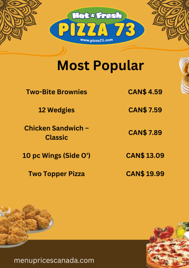 Pizza 73 Menu of popular items and Prices in Canada 