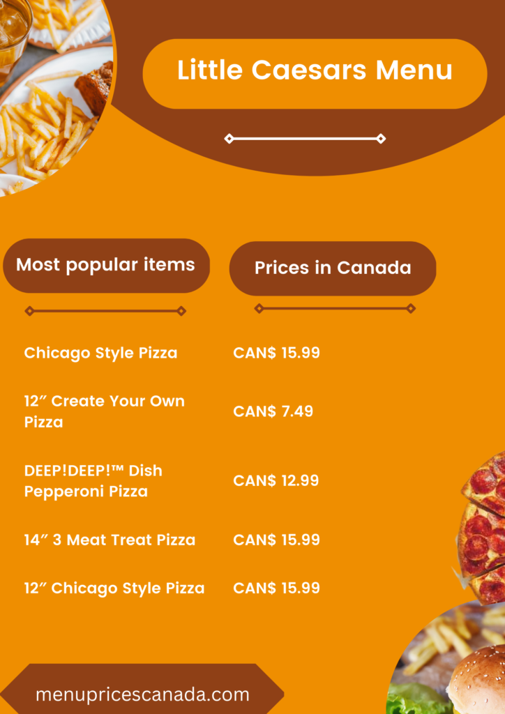 popular items on Little Caesars Menu and Prices IN cANADA