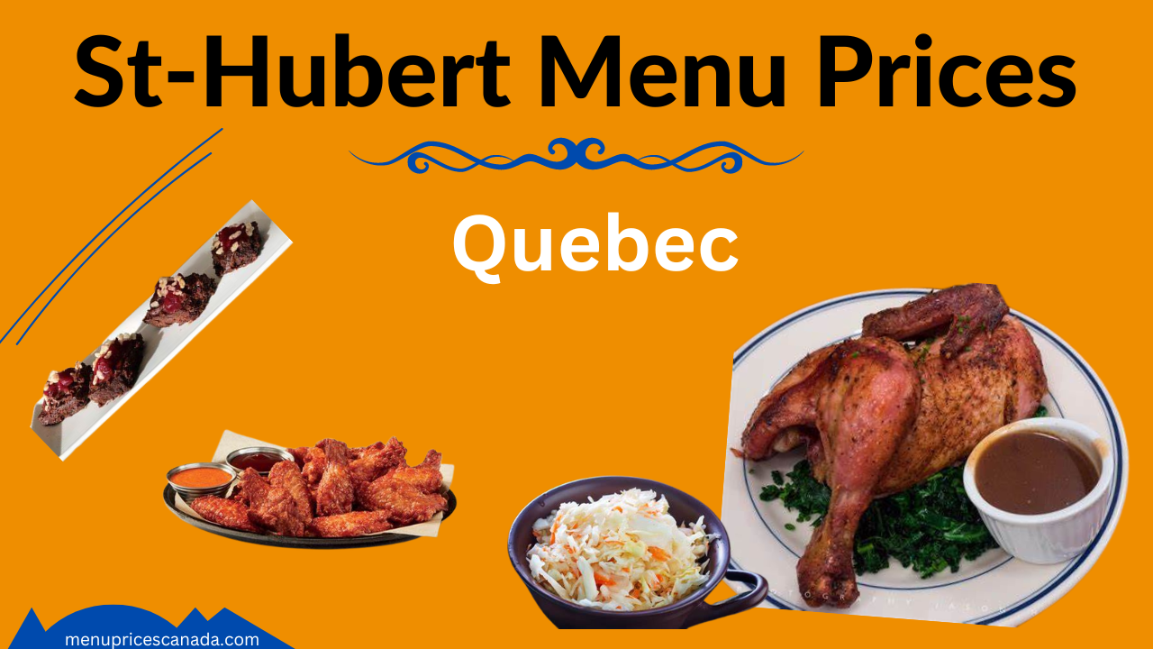 St-Hubert Menu Prices in Quebec