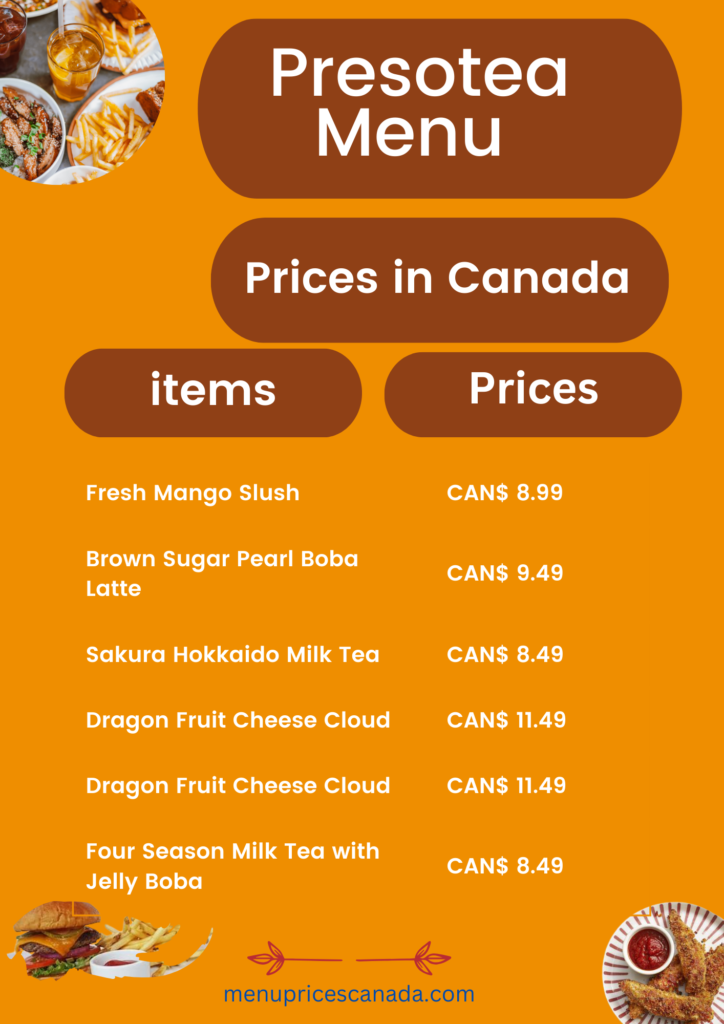 Most popular Presotea Menu & Prices in Canada