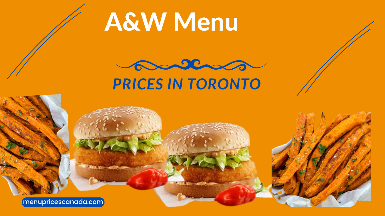 A&W Menu Prices in Toronto