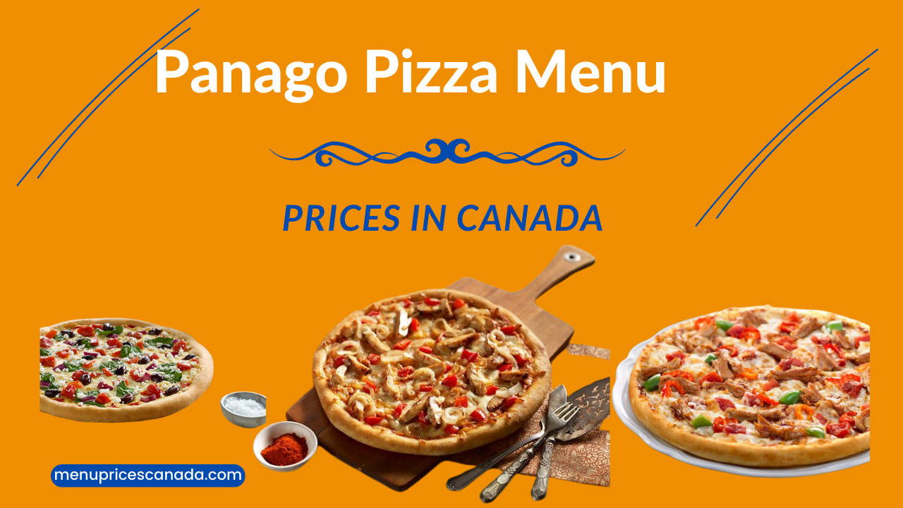 Most popular Panago Pizza Menu Prices in Canada